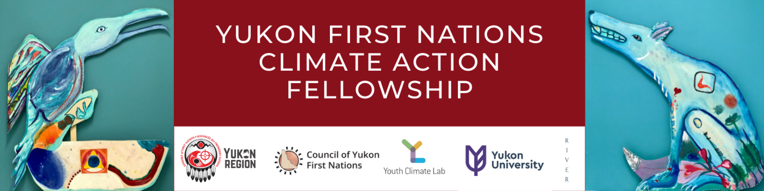 Yukon First Nations Climate Action Fellowship